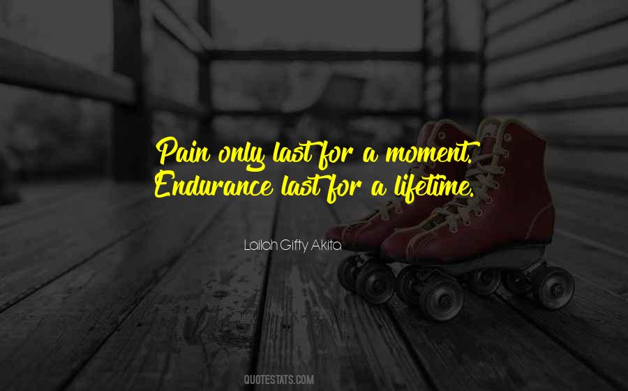 Quotes About Endurance Pain #1417512