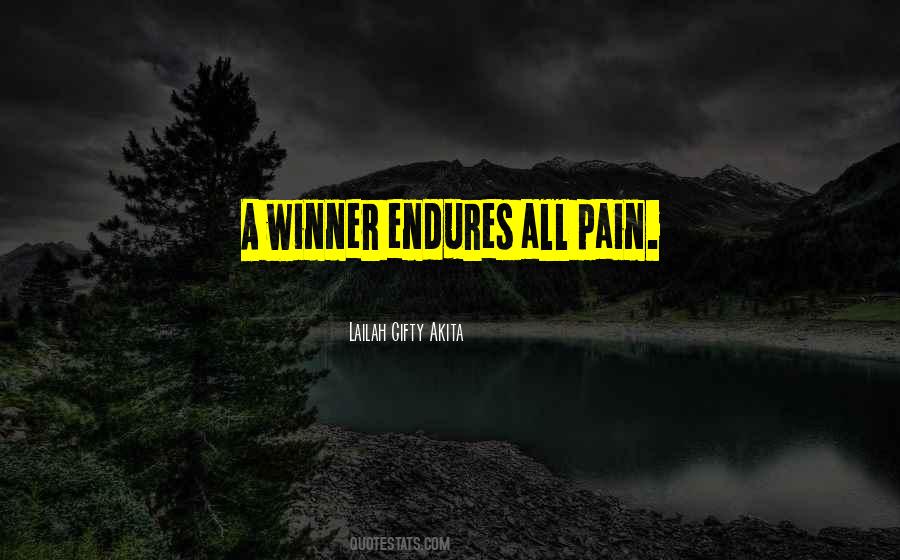 Quotes About Endurance Pain #867932