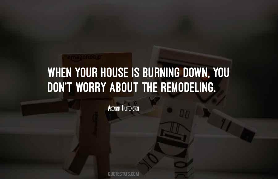 Quotes About Remodeling #1559648