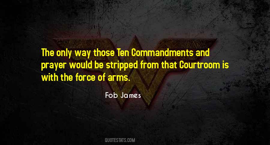 Quotes About Ten Commandments #1333712