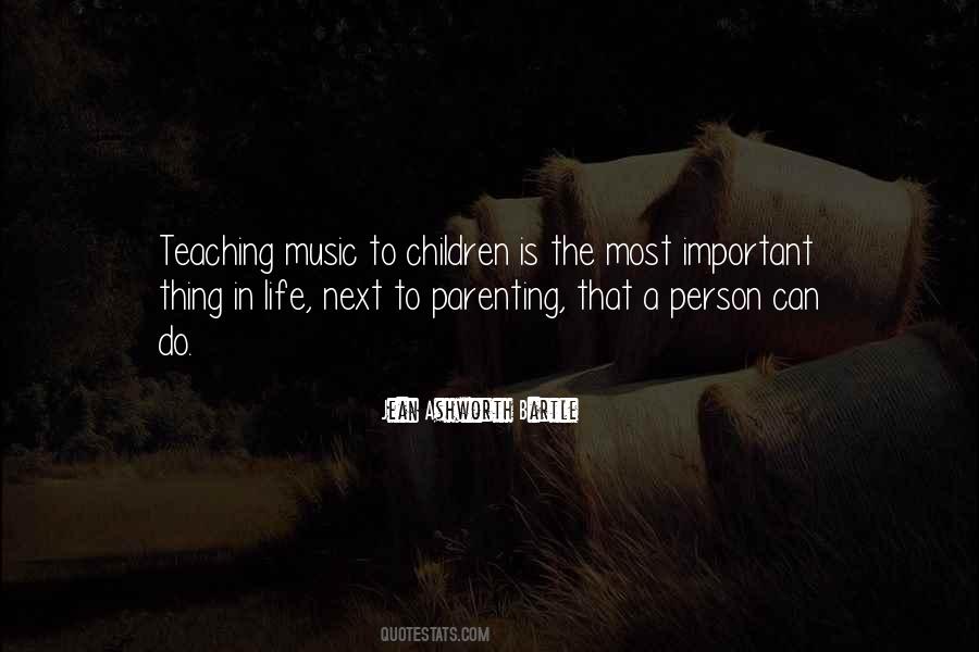 Quotes About Teaching Music #1265063