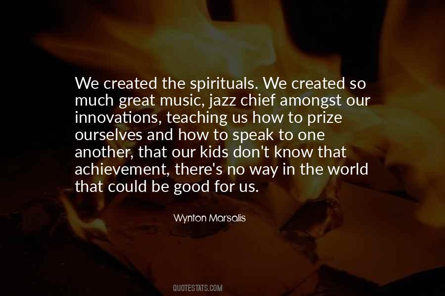 Quotes About Teaching Music #1284017