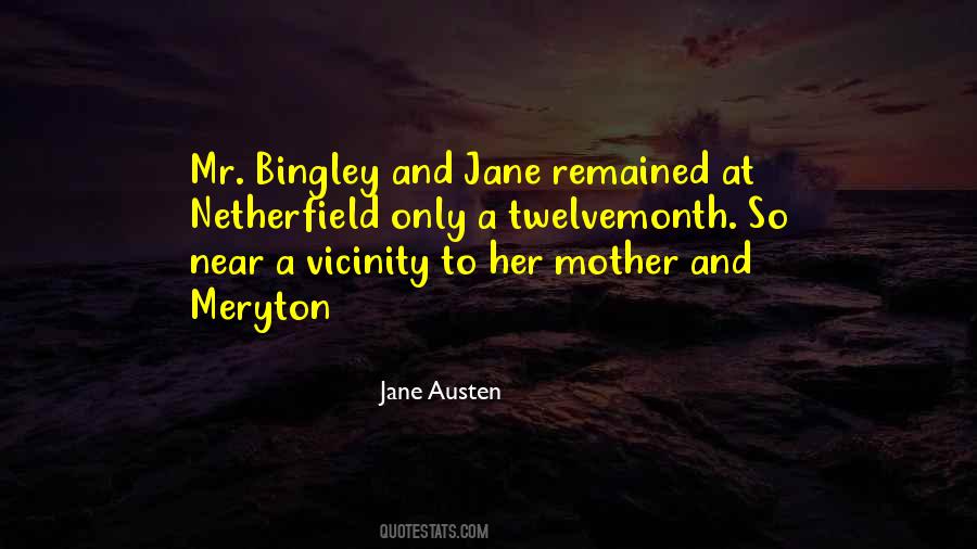 Quotes About Bingley #121381