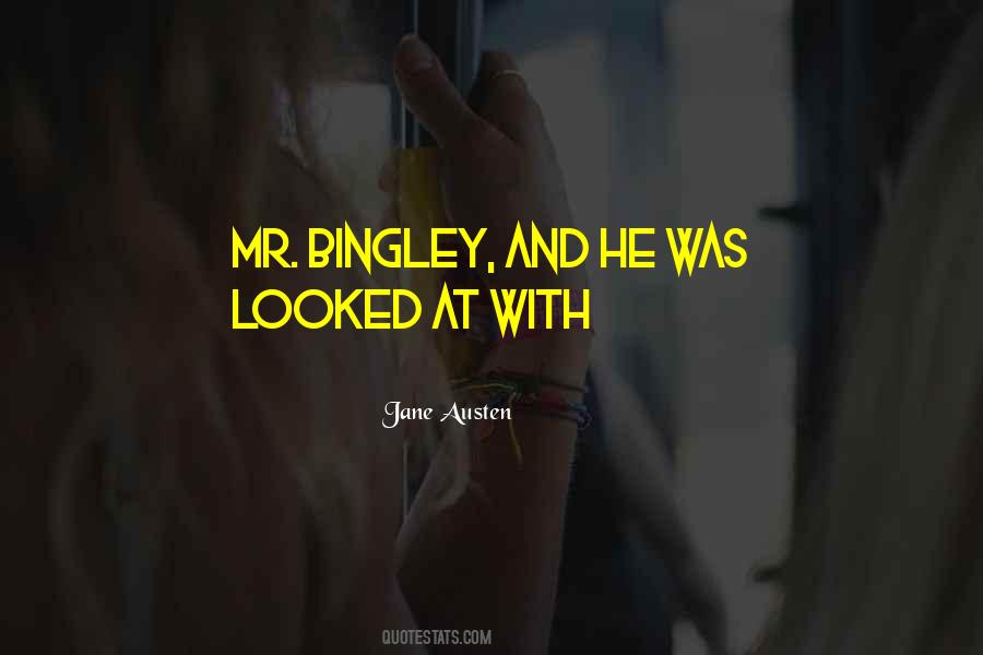 Quotes About Bingley #39403