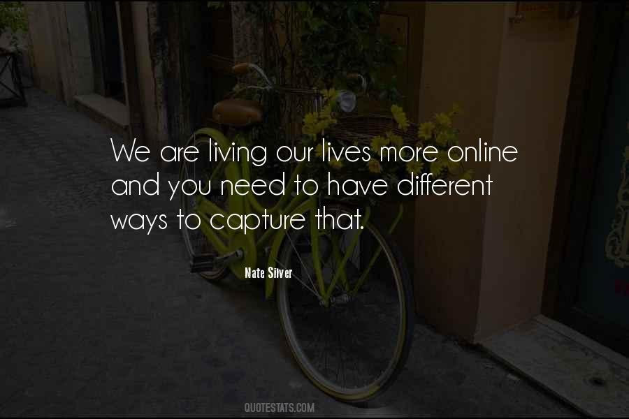 Living Our Lives Quotes #1520256