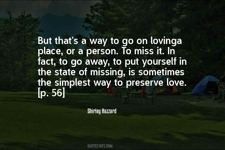 Quotes About Missing The Place #116467