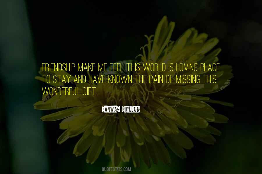 Quotes About Missing The Place #1326796