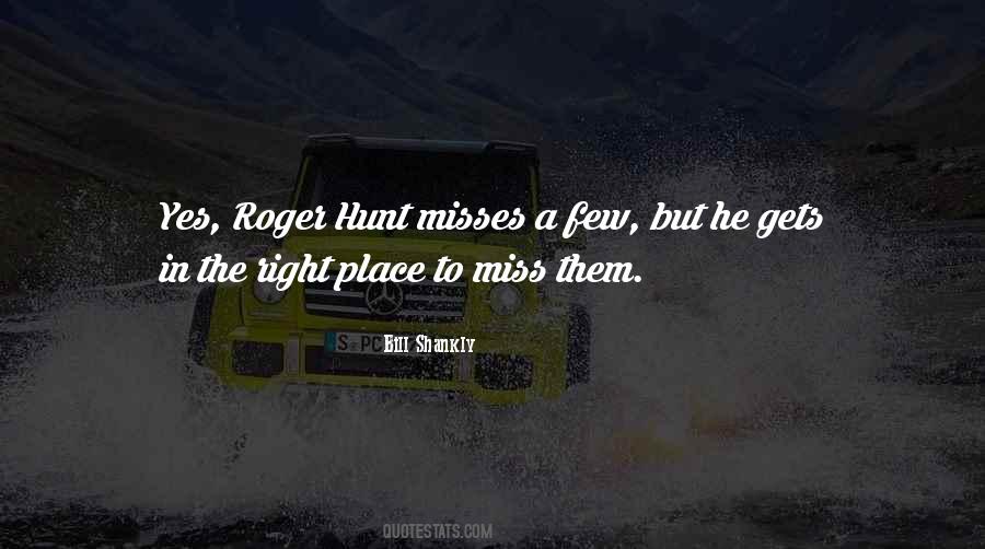 Quotes About Missing The Place #1428529