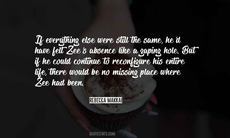 Quotes About Missing The Place #463627
