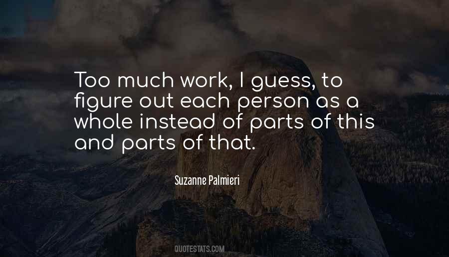 Quotes About Too Much Work #729514