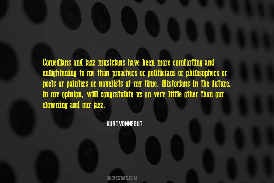 Quotes About Jazz Musicians #795246