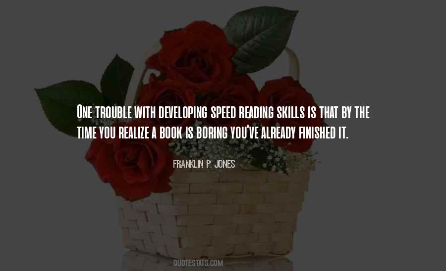 Quotes About Reading Skills #1488160