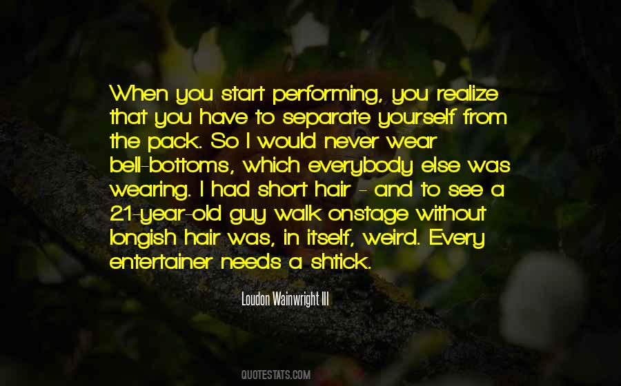 Quotes About Onstage #1210727