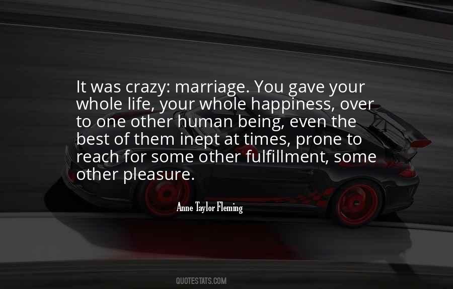 Quotes About The Happiness Of Marriage #1800331