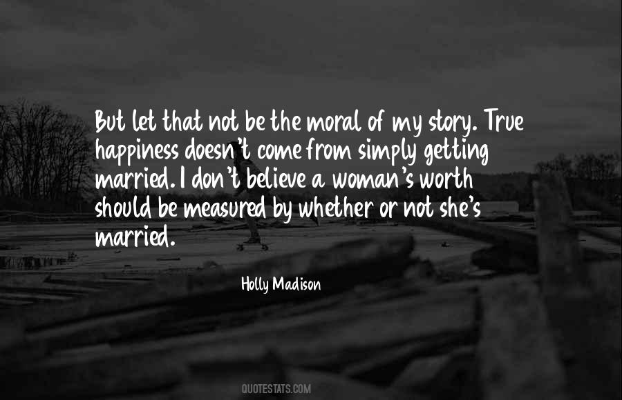 Quotes About The Happiness Of Marriage #383573