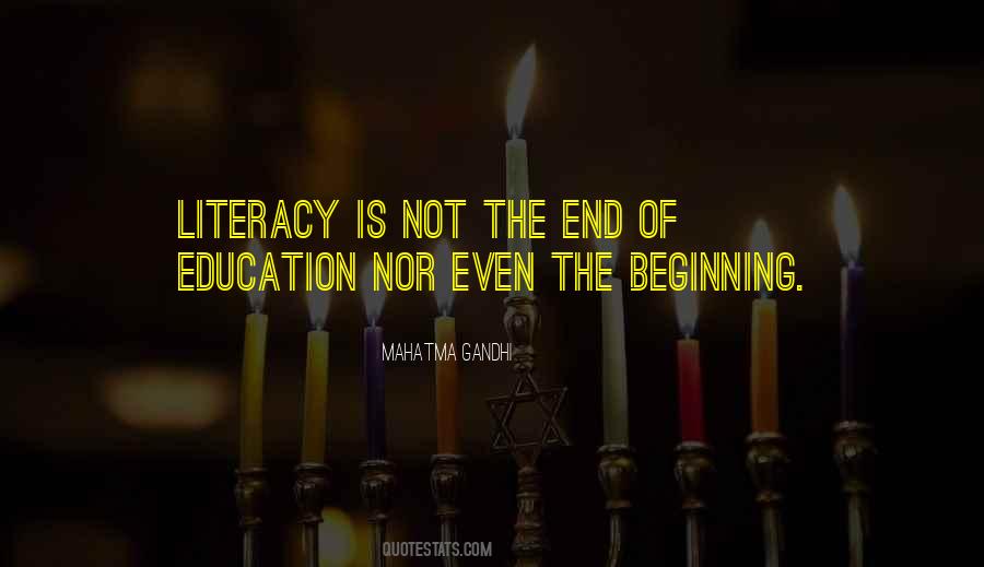 Quotes About Literacy Education #1610174