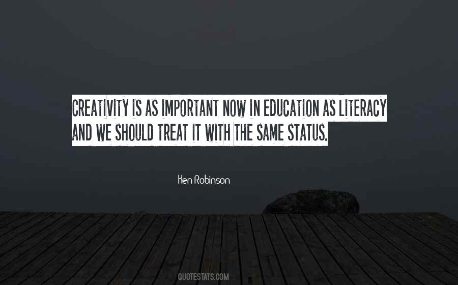 Quotes About Literacy Education #1851943