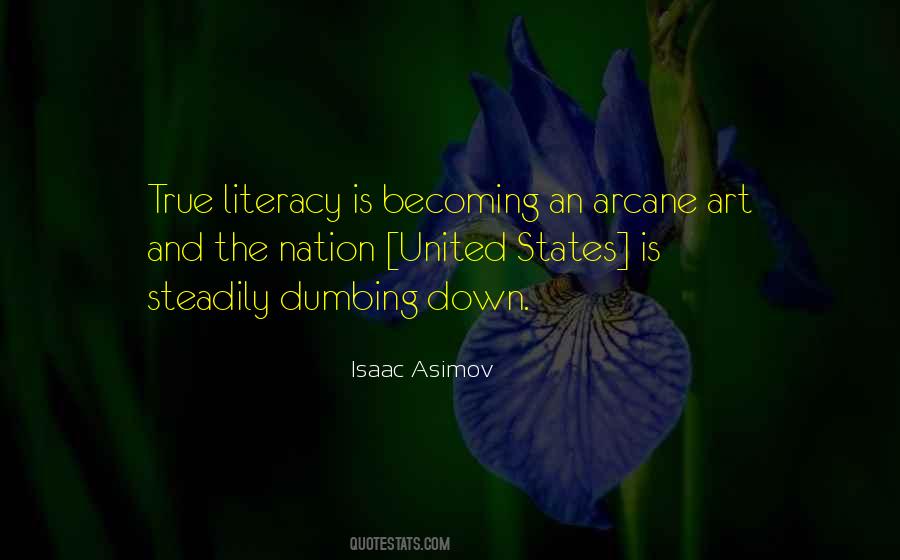 Quotes About Literacy Education #402038
