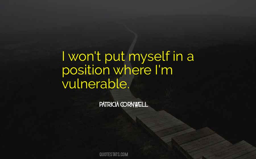 Quotes About Vulnerable #1602005