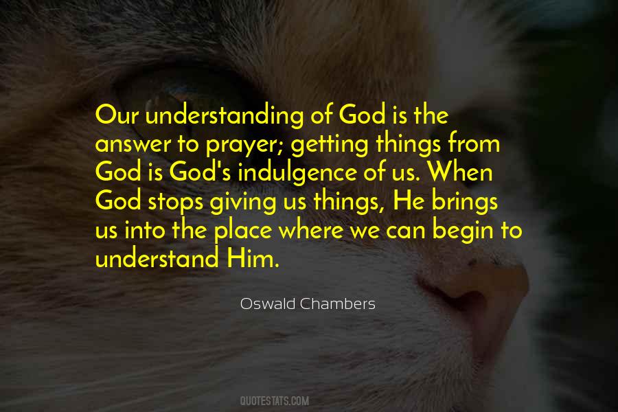 God Is God Quotes #1859263