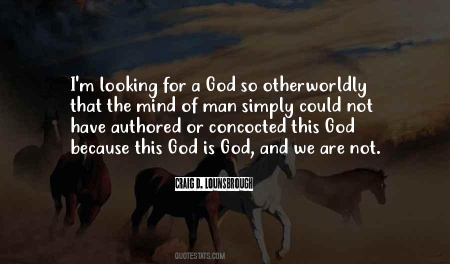 God Is God Quotes #51856