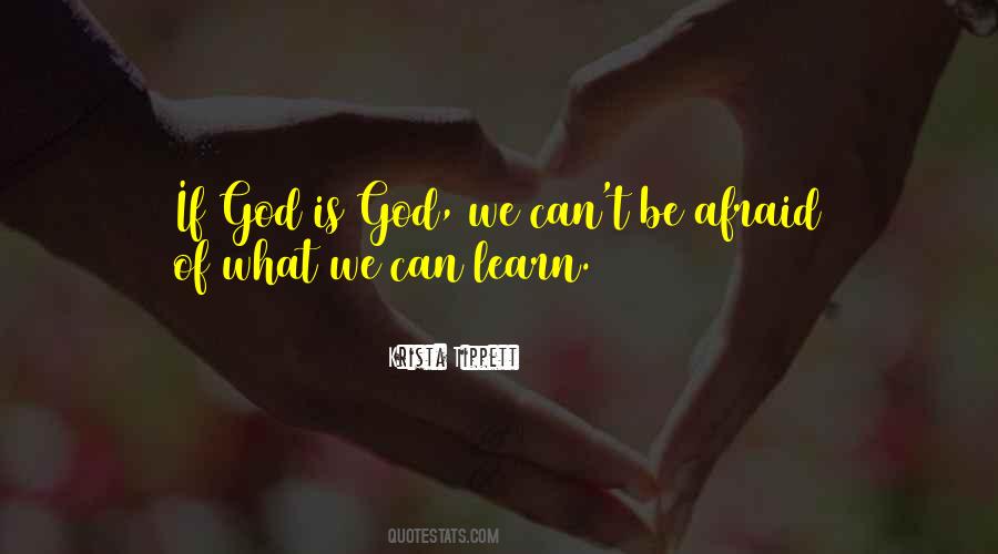 God Is God Quotes #687327