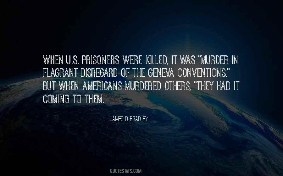 Quotes About Geneva Conventions #1699679