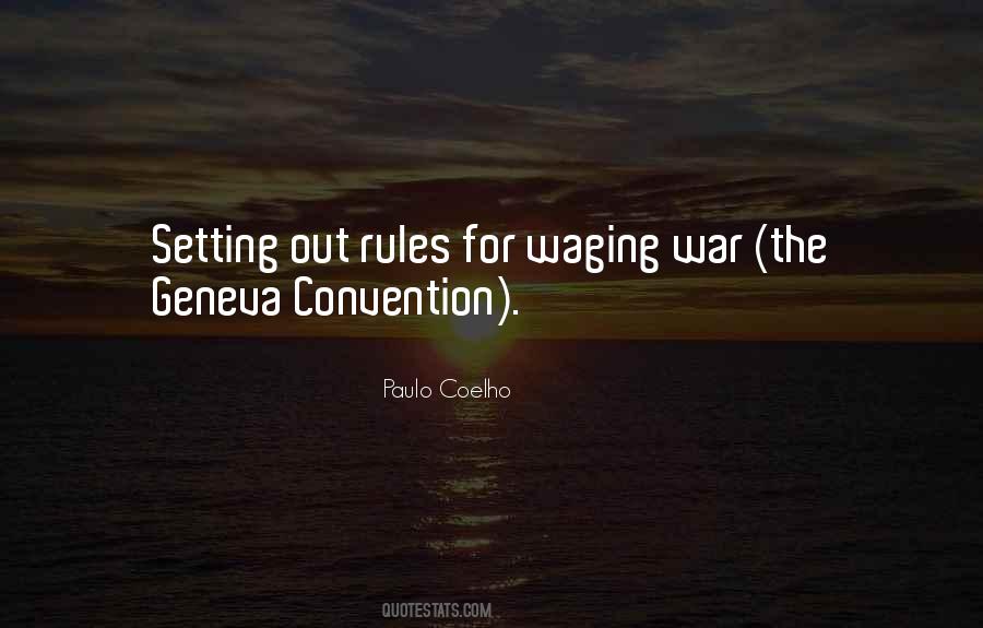 Quotes About Geneva Conventions #637223