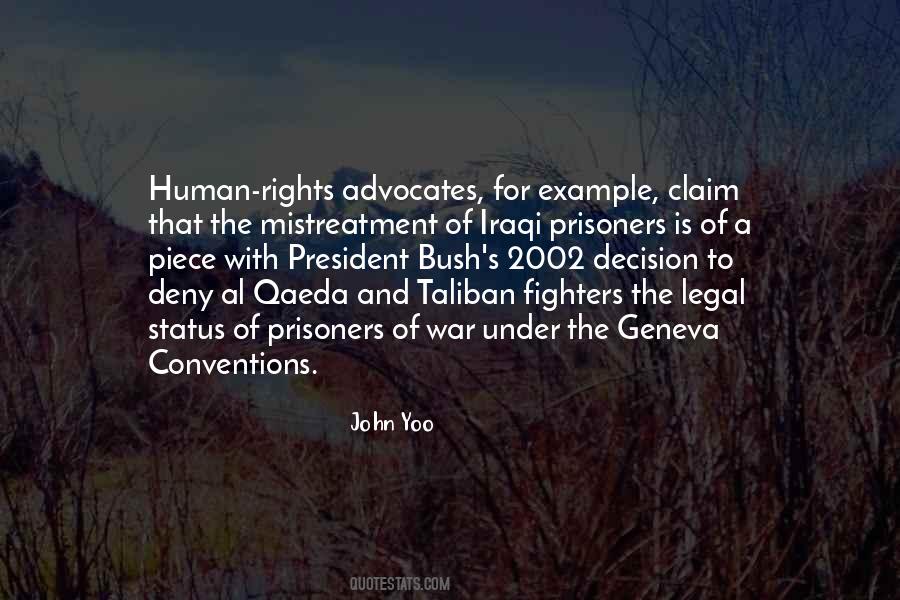 Quotes About Geneva Conventions #658019