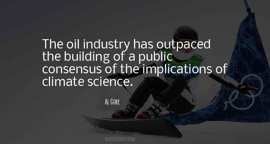 Quotes About Oil Industry #1025567