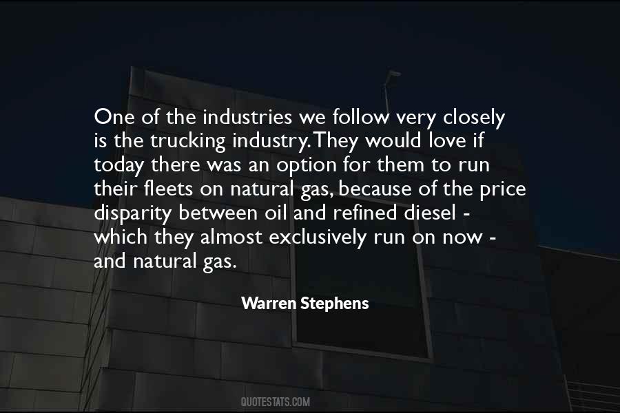 Quotes About Oil Industry #1771879