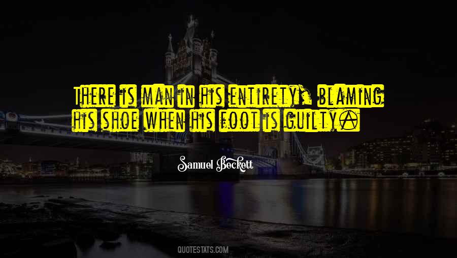Quotes About If The Shoe Was On The Other Foot #1656593