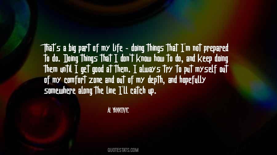 Quotes About Get Out Of My Life #939457