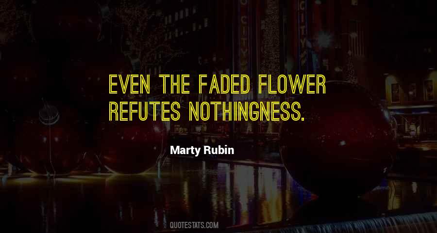 Faded Flower Quotes #1415466