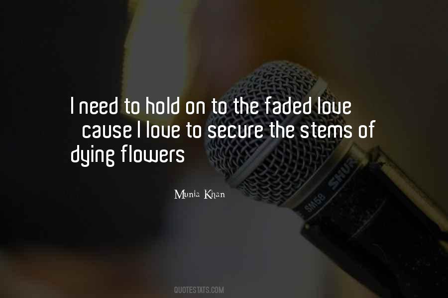 Faded Flower Quotes #903245