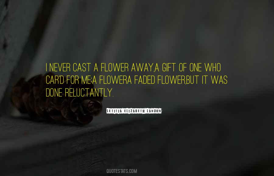 Faded Flower Quotes #979722