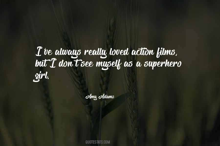 Quotes About Action Films #1018426