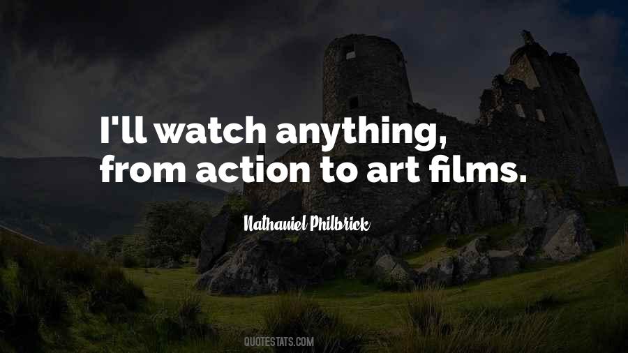 Quotes About Action Films #764566