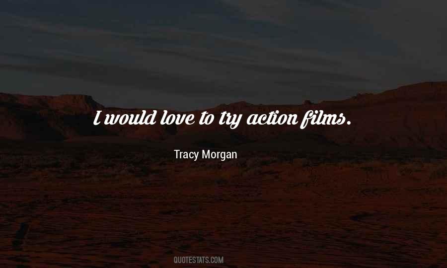 Quotes About Action Films #875434