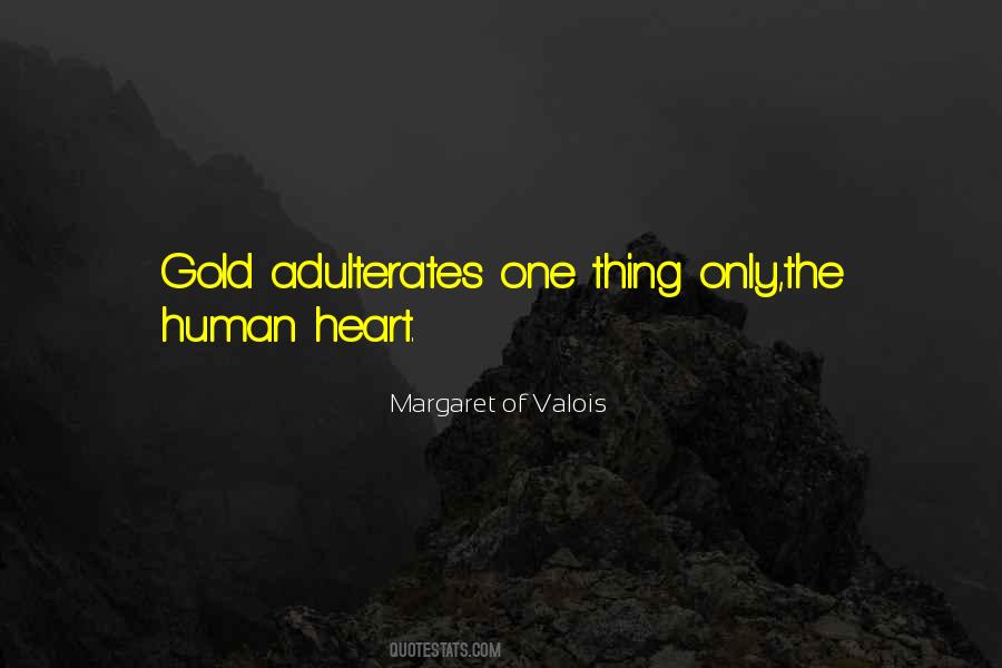 Quotes About Heart Of Gold #156684