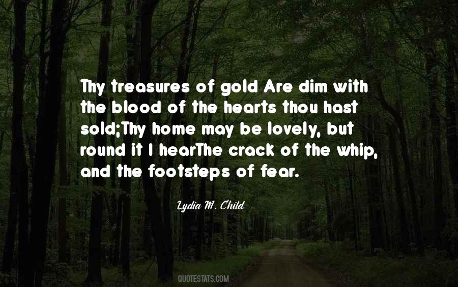 Quotes About Heart Of Gold #773471