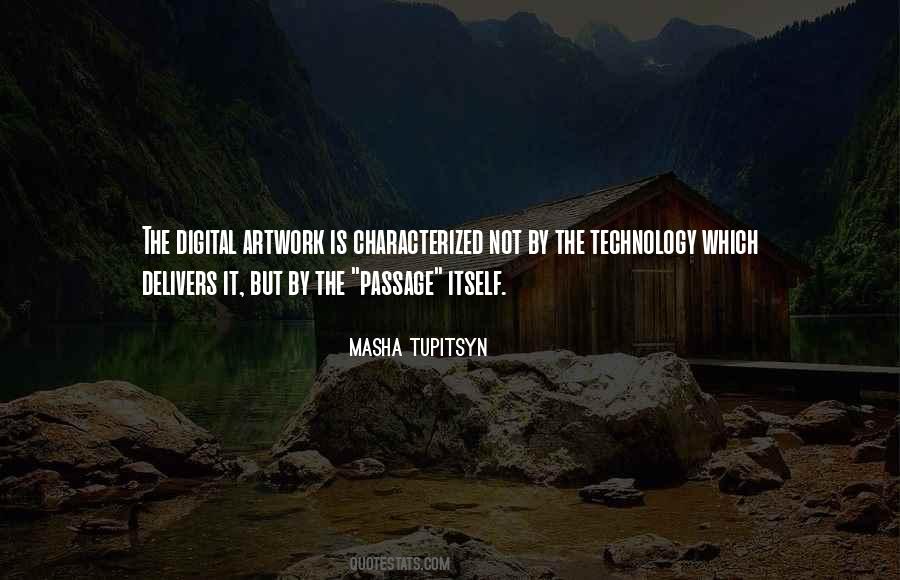 Quotes About Digital Technology #319660