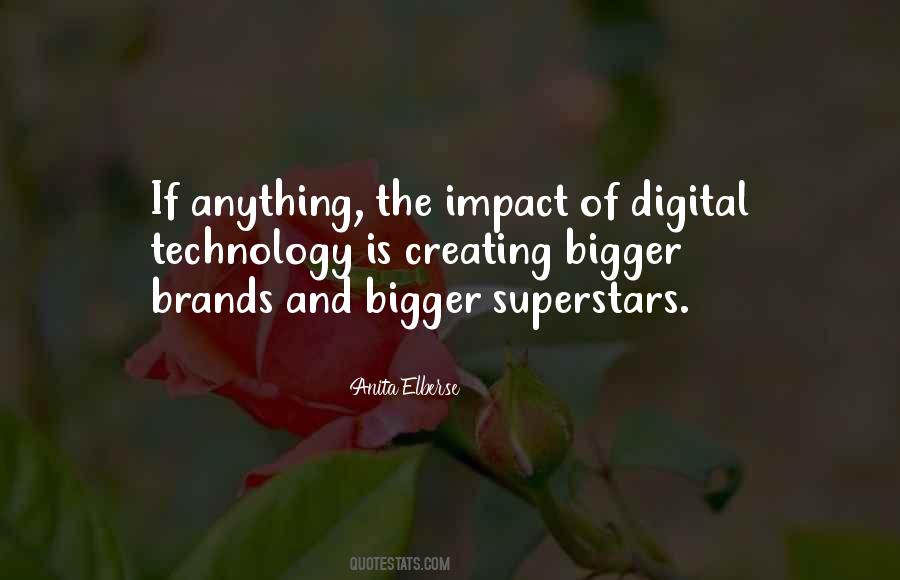 Quotes About Digital Technology #669832