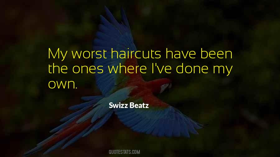 Quotes About Haircuts #923727