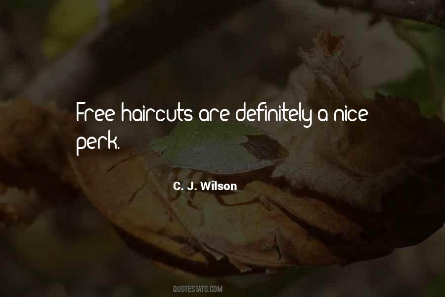 Quotes About Haircuts #983768