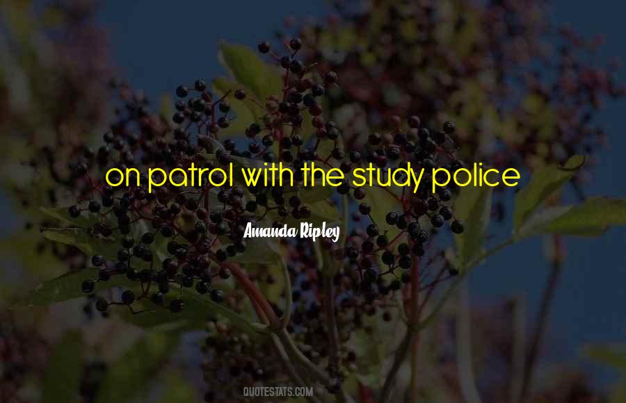 Quotes About Patrol #1028710