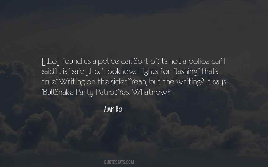 Quotes About Patrol #158703