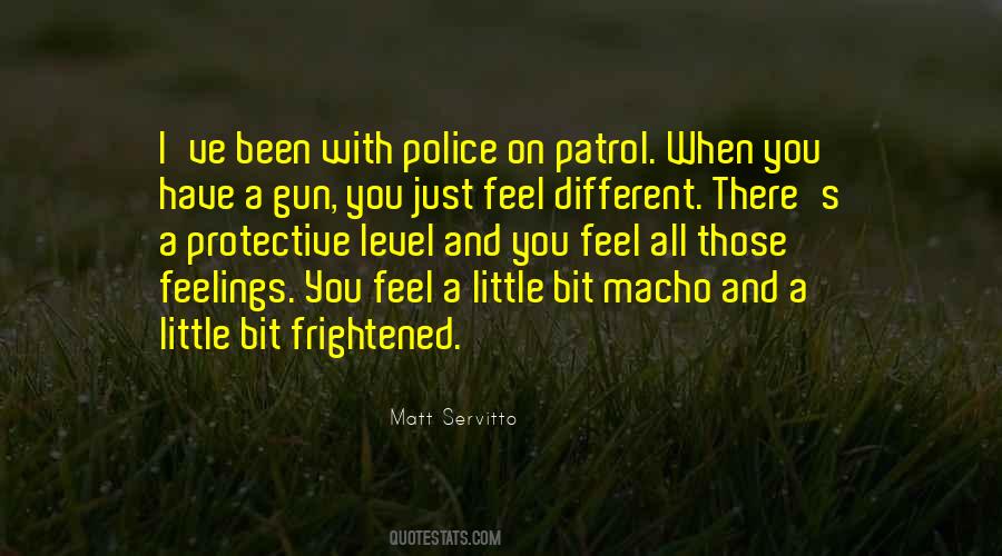 Quotes About Patrol #901154