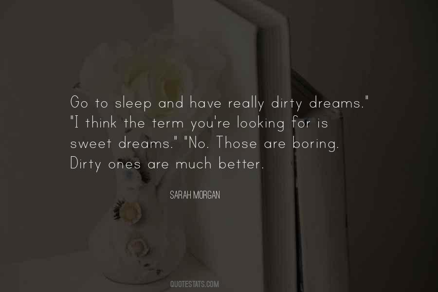 Quotes About Sweet Dreams #1181315