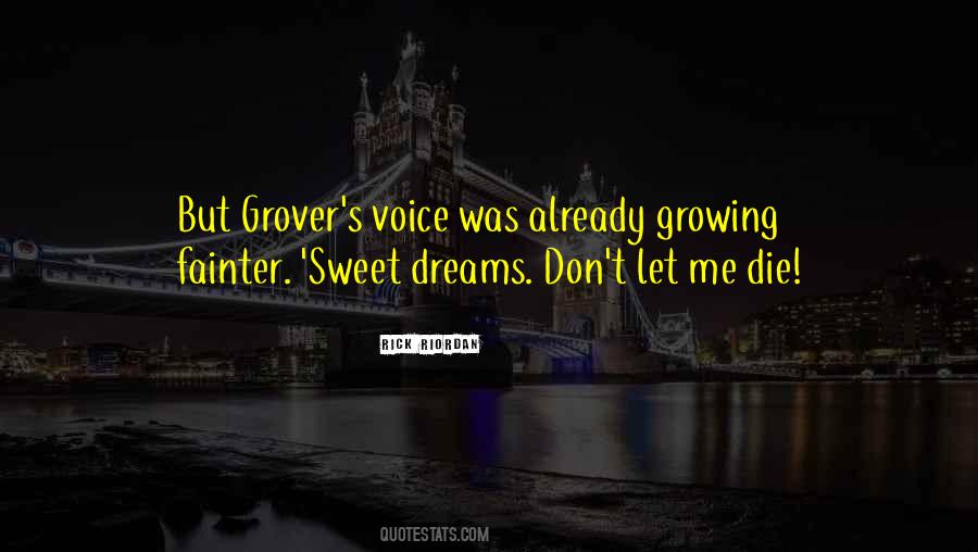 Quotes About Sweet Dreams #1297586